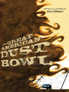 Cover image for The Great American Dust Bowl
